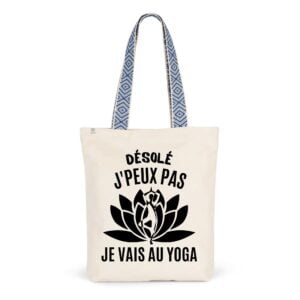 Totebag Ethnique - Coton BIO : Désolé j'peux pas je vais au yoga