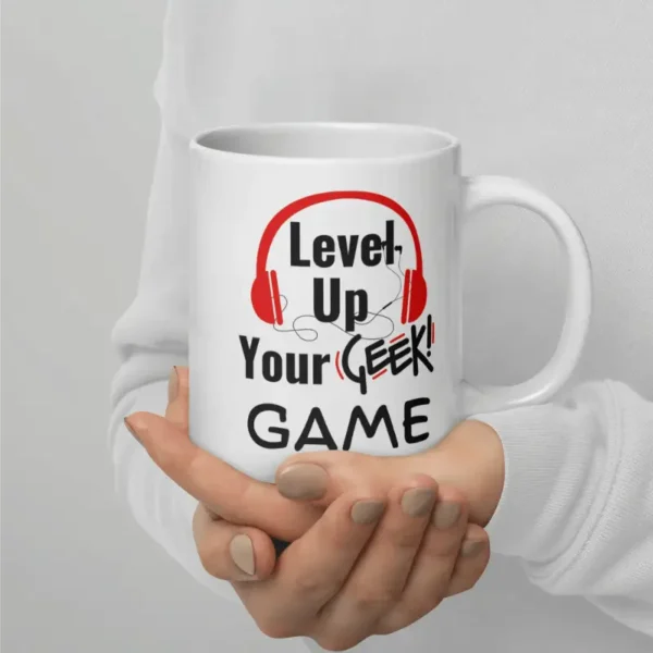 Mug blanc brillant level up your geek game: cadeau ultime geek.