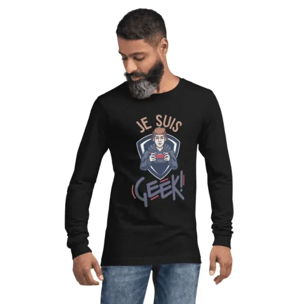 Découvrez notre T-shirt unisexe à manches longues "Je suis geek" qui va révolutionner votre garde-robe !