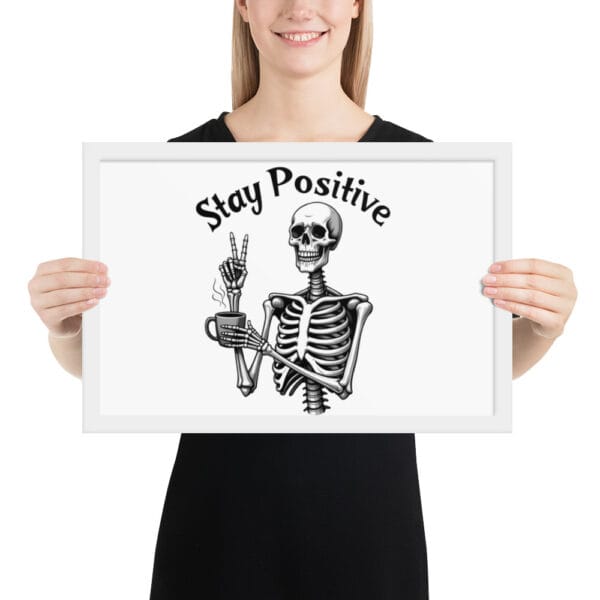 Affiche Encadrée "Stay Positive" : le moyen idéal pour exprimer votre optimisme. – Image 6