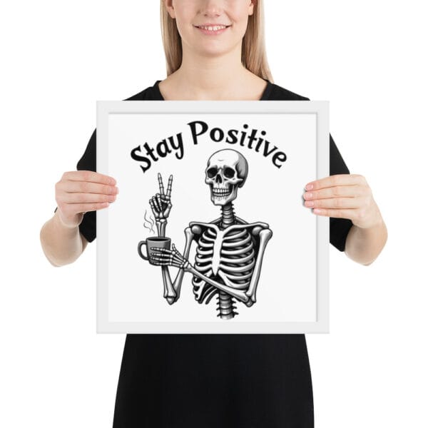 Affiche Encadrée "Stay Positive" : le moyen idéal pour exprimer votre optimisme. – Image 7