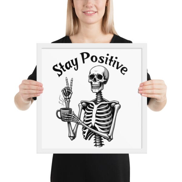 Affiche Encadrée "Stay Positive" : le moyen idéal pour exprimer votre optimisme. – Image 8