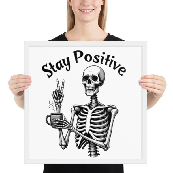 Affiche Encadrée "Stay Positive" : le moyen idéal pour exprimer votre optimisme. – Image 10