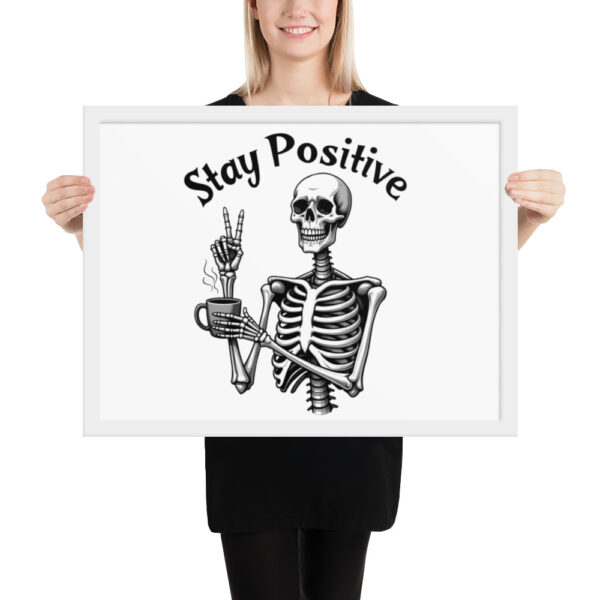 Affiche Encadrée "Stay Positive" : le moyen idéal pour exprimer votre optimisme. – Image 11